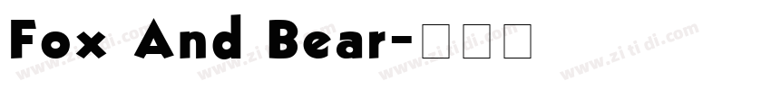 Fox And Bear字体转换